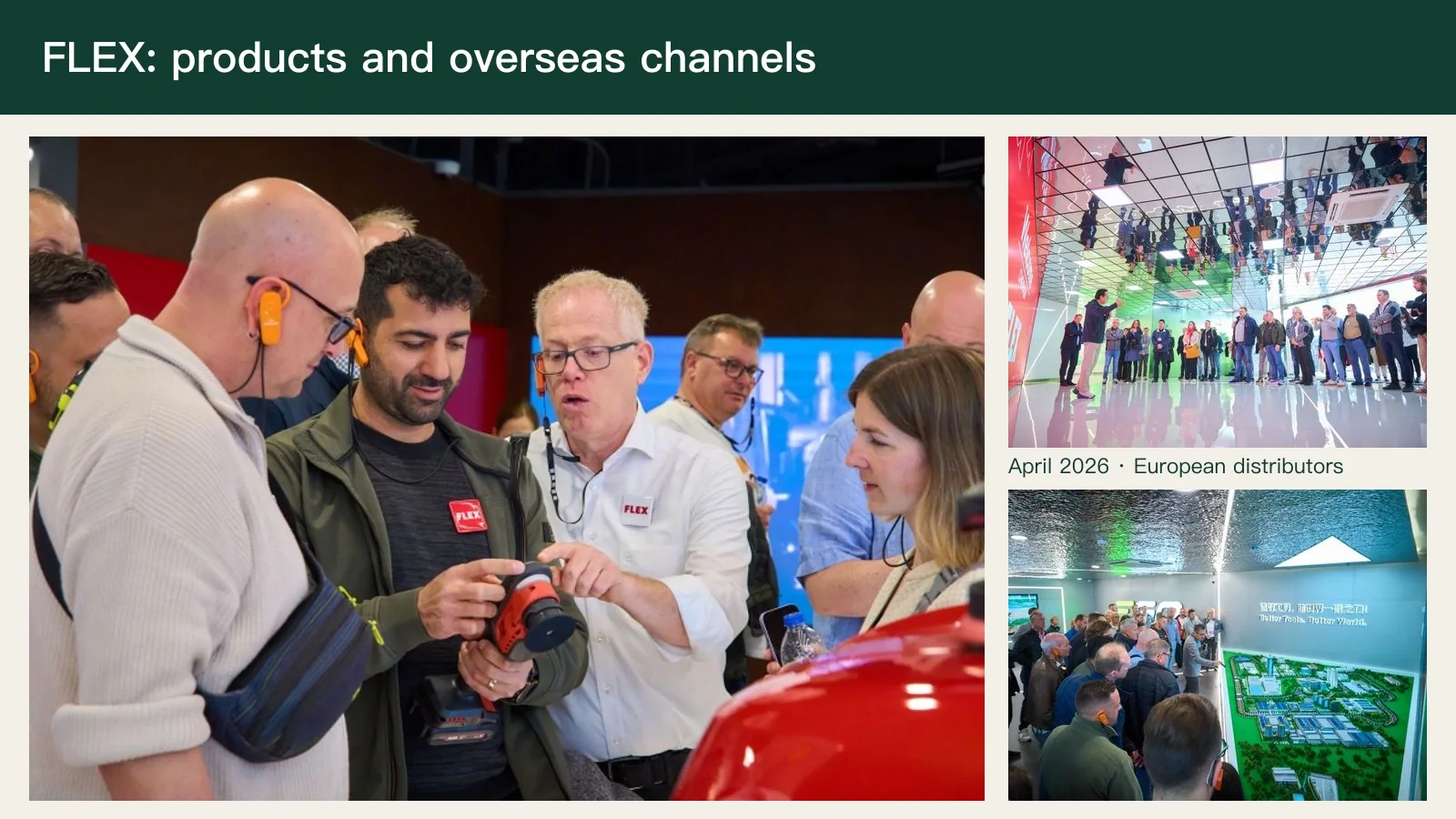 FLEX European distributors visiting Chervon's facilities and examining power tools in official company photographs.