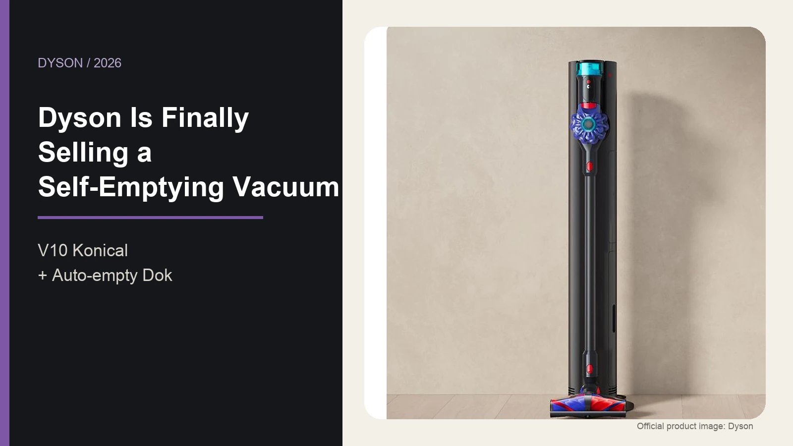 Dyson V10 Konical stored on the Auto-empty Dok